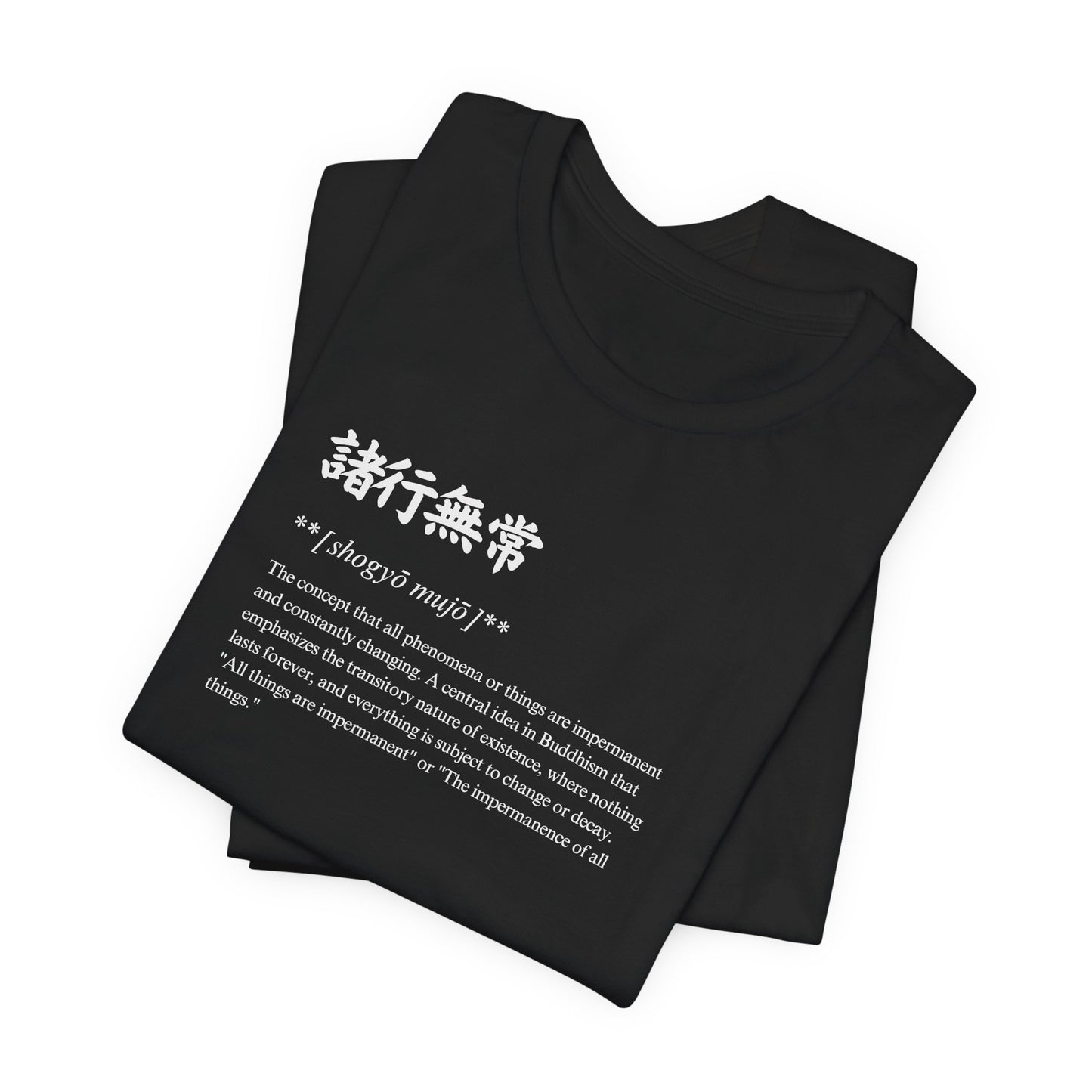 Impermanent in Japanese Tee