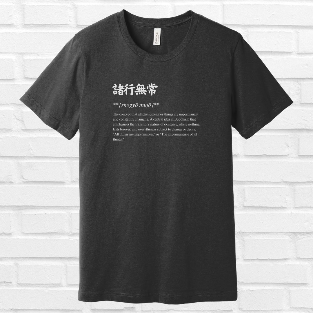 Impermanent in Japanese Tee