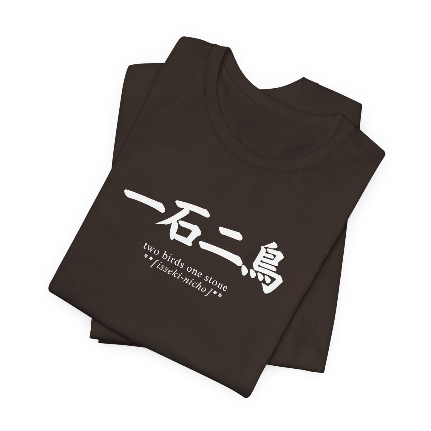 Two Birds One Stone in Japanese T Shirt