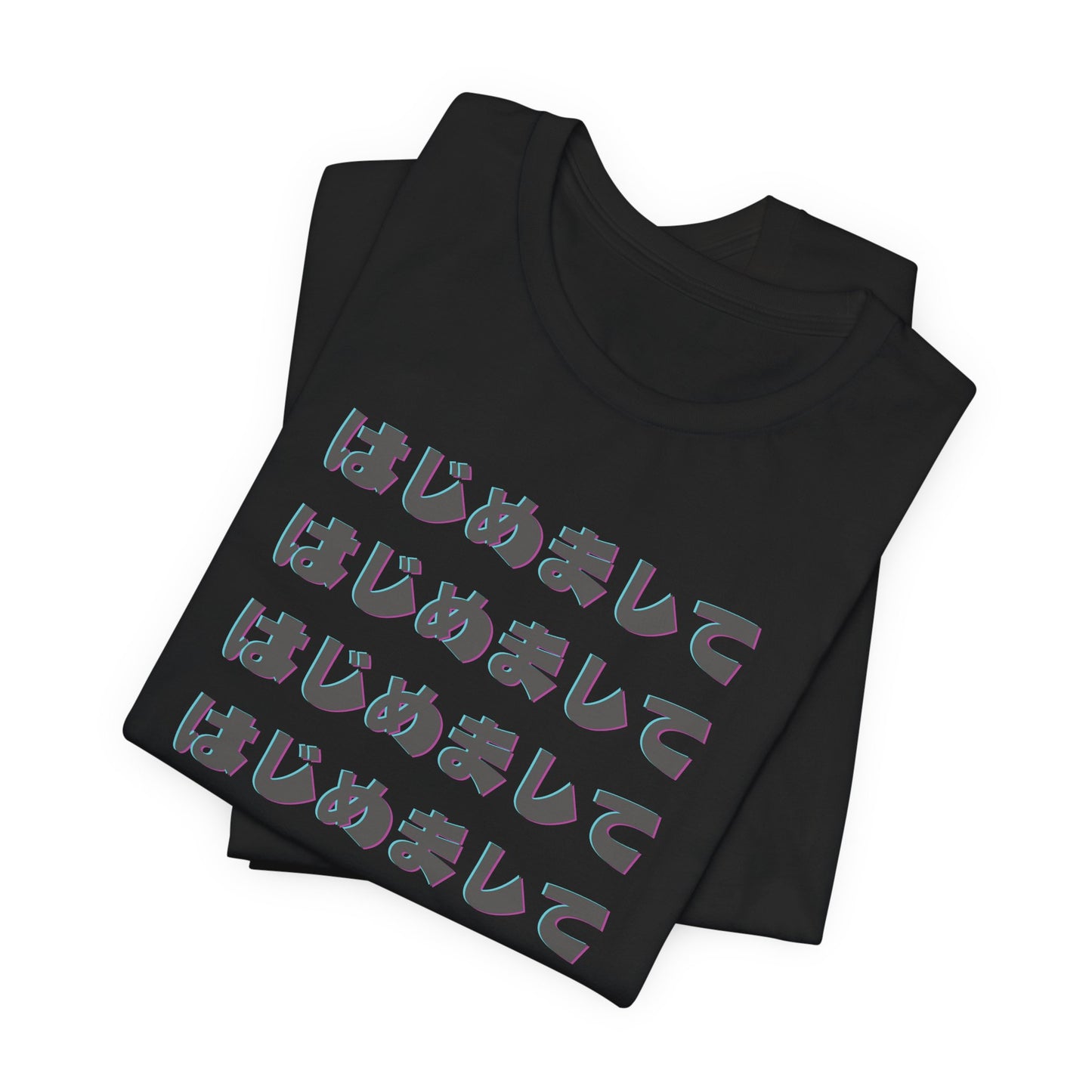 Nice To Meet You in Japanese Tee