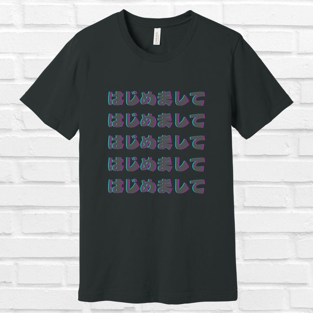 Nice To Meet You in Japanese Tee